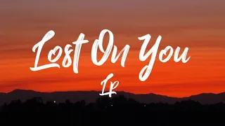 LP - Lost On You (Lyrics)