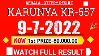 KERALA KARUNYA KR-557 LOTTERY RESULT TODAY 9/7/22| KERALA LOTTERY RESULT