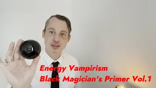 Energy Vampirism (Magic Theory)