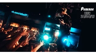 Pharaoh 24/04/17 Kiev full concert