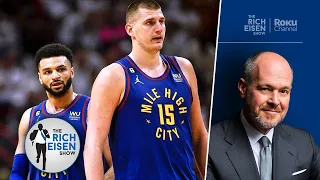 Rich Eisen Reacts to Jokic & Jamal Murray’s Dominance of the Heat in Nuggets’ Game 3 NBA Finals Win