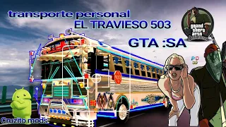 (buses salvadoreños 😎😎) transporte personal el travieso 503 en GTA SA ANDROID🔰👌