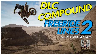 *FREERIDE LINES 2* DLC COMPOUND | Monster Energy Supercross