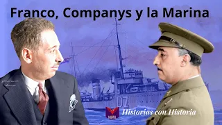 HISTORIAS CON HISTORIA. FRANCO COMPANYS Y LA MARINA