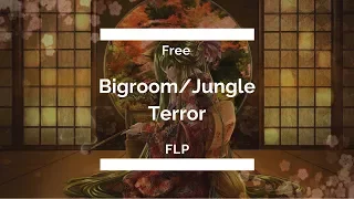 [Free FLP] Jungle Terror/Bigroom House Full Track Free