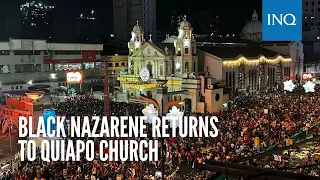 Black Nazarene returns to Quiapo Church