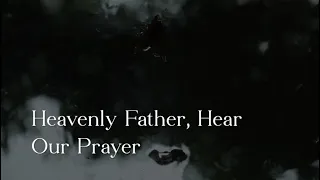 658 SDA Hymn - Heavenly Father, Hear Our Prayer (Singing w/ Lyrics)