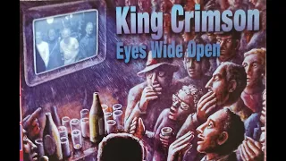 King Crimson Eyes Wide Open 2003