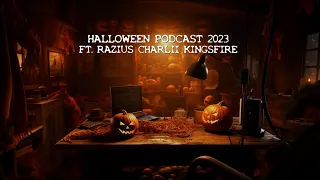 Let's talk Horror movies for Halloween - Ft. RASZIUS CHARLII KINGSFIRE #spookyseason #spooktober