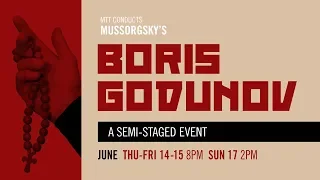 MTT Conducts Mussorgsky's "Boris Godunov"