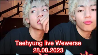 СЧАСТЬЕ В ЭФИРЕ 28.08.2023 🤩V #taehyungnewlive #Vlive28.07.2023 #btstaehyung #Vwewerselive #Taenew