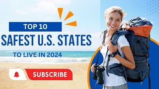 Top 10 Safest U S  States To Live In 2024