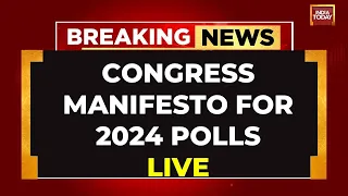 LIVE: Congress Party Manifesto Launch For 2024 Lok Sabha Election | Lok Sabha Election News