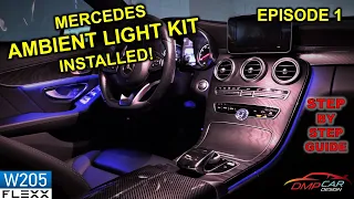 Part 1: 64 COLOR AMBIENT LIGHT KIT | How to install on 2015+ Mercedes W205 C-Class