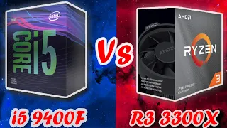 Intel i5 9400f vs ryzen 3 3300x Gaming benchmarks | Best gaming processor | budget CPU comparison