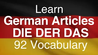 Learn German Articles with DER DIE DAS (92 vocabulary by Native)