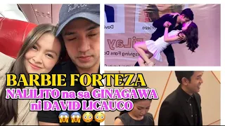 BARBIE FORTEZA. NALILITO na sa GINAGAWA ni DAVID LICAUCO 😱😱😱😳😳😳