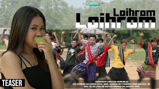 Loihrom Loihrom || Official Teaser ||Kaubru Music Video || Govind & Saralin | Khaphuiha & Damudhar |