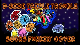 D-Side Triple Trouble but Socksfor1 and his friends sing it (Socks Funkin' Cover)