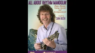 Sample Lesson: "All About Rhythm Mandolin!" by Sam Bush (Homespun)