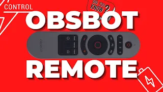 ALL You Need To Know about the OBSBOT Tiny Remote
