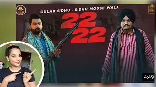 22 22 (Official video) Sidhu Moose Wala | Gulab Sidhu | Latest punjabi songs ( reaction video)