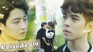 LOVE BILL - LỜI HỨA MÙA HẠ I Episode 9 [WEB DRAMA BOYS'LOVE VIETNAM]