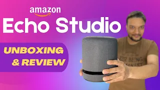 Amazon Echo Studio Unboxing and Review | Best Sounding Echo Speaker | Alexa  Smart Assistant