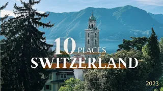Top 10 Places To Visit In Switzerland #bestplacestovisit - travel trends 2023