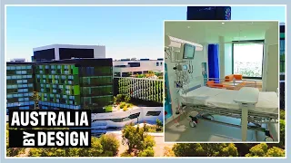 Award-Winning Hospital That Brings Nature To Its Patients | Australia By Design: Architecture