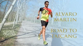 Álvaro Martín  - Road to Taicang 2018