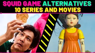 SQUID GAME ALTERNATIVES 10 SIMILAR SERIES AND MOVIES | SHOWS LIKE SQUID GAME