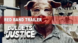 BULLETS OF JUSTICE (2020) starring Danny Trejo - Official Red Band Trailer [HD]