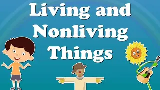 Class 3 Science Chapter 1/ Living and Non - Living Things/ #scienceclass3