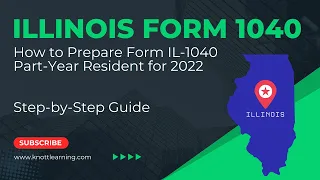 How to File Illinois Form IL-1040 for a Part-Year Resident