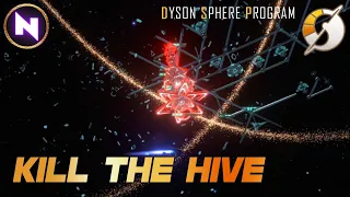 How To Destroy The HIVE CLUSTER At Low Tech Level | 08 | Dyson Sphere Program - Dark Fog | Lets Play