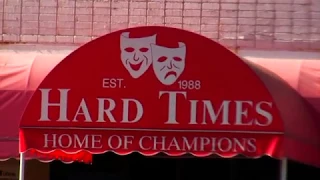 Hard Times Closes May 24 2020