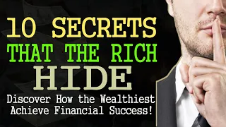 Every Poor Person Who Uncovers These Secrets Becomes Rich Scarily FAST