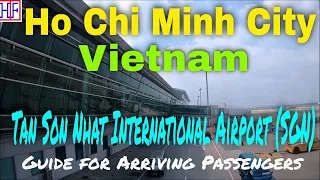 Tan Son Nhat International Airport (SGN) - Guide for Arriving Passengers to Ho Chi Minh City Vietnam