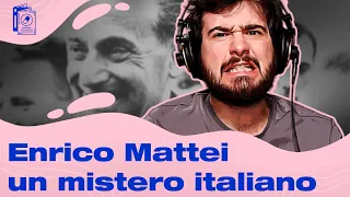 Il caso Mattei: il visionario presidente dell'Eni fu fatto fuori?