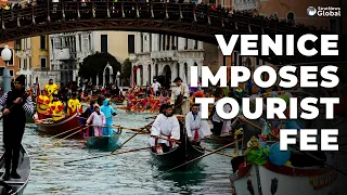 #Venice First City To Impose #Tourist Fee: 5 Euros For Day-trippers