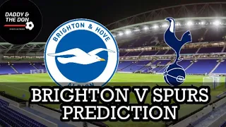Brighton vs Tottenham Predictions