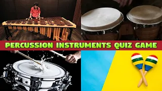 PERCUSSION INSTRUMENTS QUIZ GAME FOR KIDS