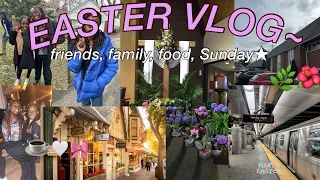 Easter vlog🧺☕️🌱~ friends, family, food, Sunday