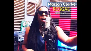 Still the one / Marlon Clarke / REGGAE cover