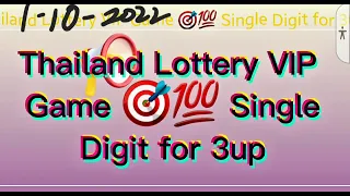 1-10-2022 Thailand Lottery vip game100% single digit for 3up