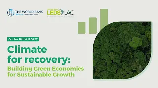 Climate for recovery: Building Green Economies for Sustainable Growth