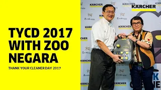 Karcher Malaysia - Thank Your Cleaner Day 2017 | Cooperation with Zoo Negara