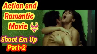 Shoot Em Up Explain in Hindi Part-2 || Shoot Em Up Movie ka explanation Hindi me Part-2