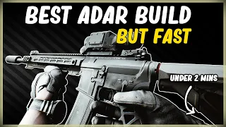 BEST ADAR BUILD BUT FAST LOW RECOIL HIGH ERGO GUN BUILD EFT ESCAPE FROM TARKOV UNDER 2 MINS BP PS